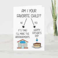 Funny Favorite Child Father's Day Card for Dad