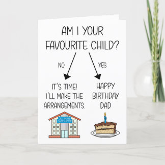 Funny Favourite Child Birthday Card for Dad