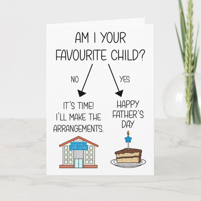 Funny Favourite Child Father's Day Card for Dad (Front)