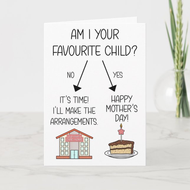 Funny Favourite Child Mother's Day Card (Front)