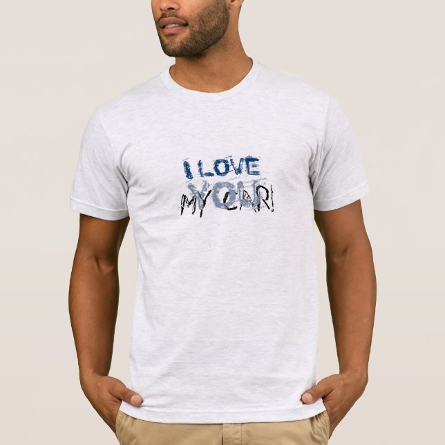 Funny Favourite I Love my Car Custom Text T-Shirt (Front)