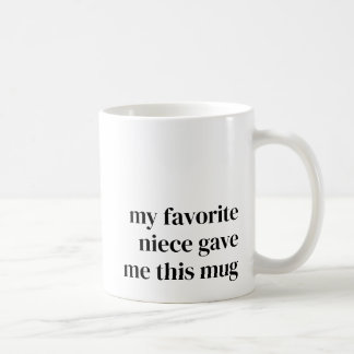 Funny Favourite Niece Gift for Aunt Unique Trendy Coffee Mug