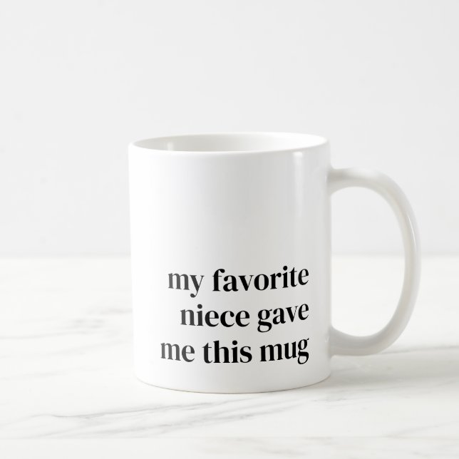 Funny Favourite Niece Gift for Aunt Unique Trendy Coffee Mug (Right)