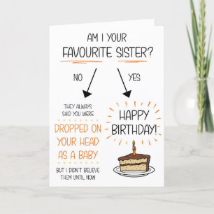 Funny Favourite Sister Birthday Card