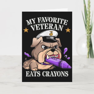 Funny favourite veteran eats crayons jarhead famil card