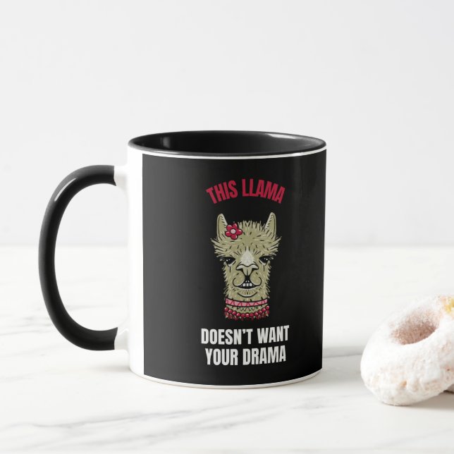 Funny Featuring Quote And LLama Mug (With Donut)