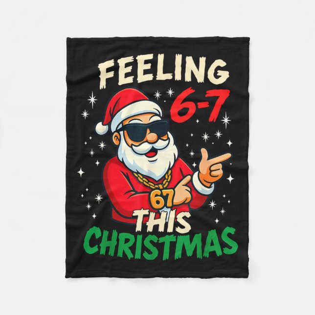 Funny Feeling 67 This Christmas Six Seven Meme Kid Fleece Blanket (Front)