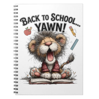 Funny Feline Yawn Back To Class Vibe Notebook