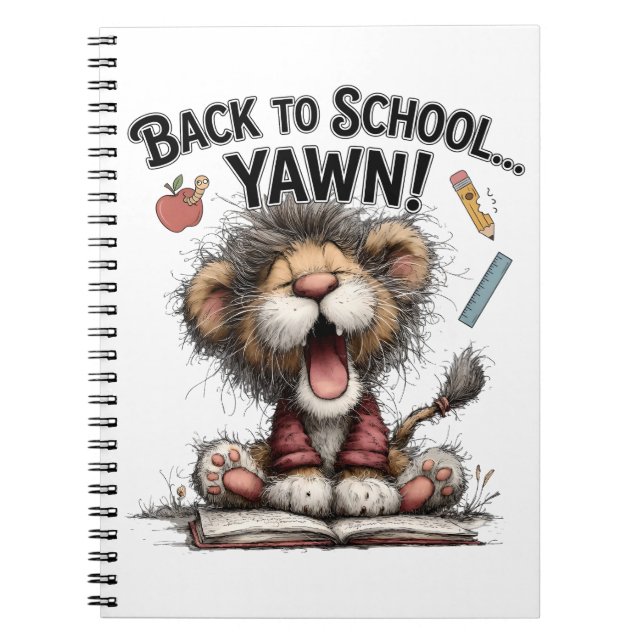 Funny Feline Yawn Back To Class Vibe Notebook (Front)