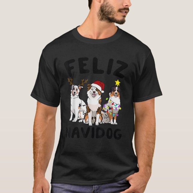 Funny Feliz Navidog Australian Shepherd dog lover  T-Shirt (Front)