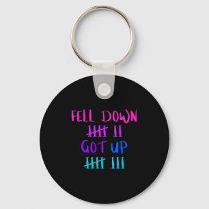 Funny Fell Down, Got Up Motivational Key Ring