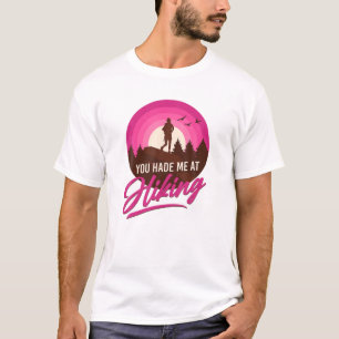 Funny Female Hiker Pink You Had Me At Hiking Retro T-Shirt