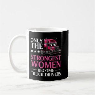 Funny Female Truck Driver Design For Women Girls T Coffee Mug