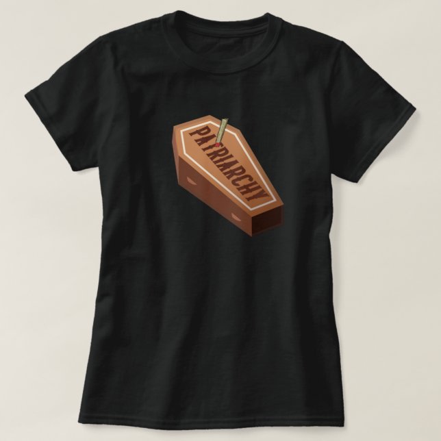 Funny Feminist Stake the Patriarchy T-Shirt (Design Front)