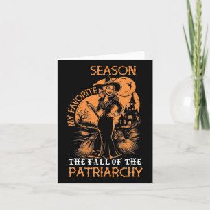 Funny Feminist Witch My Favorite Season Witches Ha Card