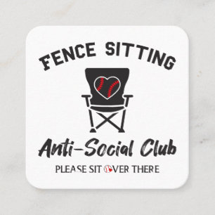 Funny Fence Sitting Anti Social Club Baseball Soft Square Business Card