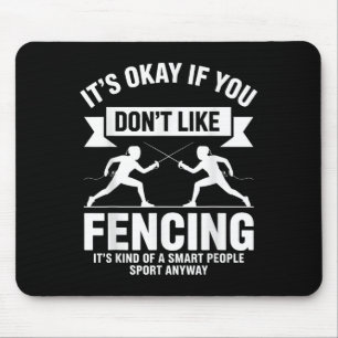 Funny Fencing Art For Men Women Kids Fencer Fencin Mouse Mat