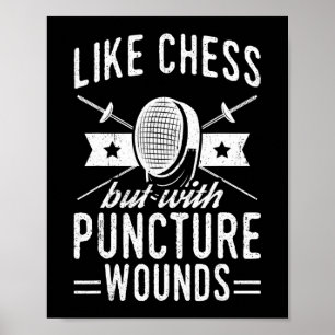 Funny Fencing Design Like Chess But With Puncture Poster