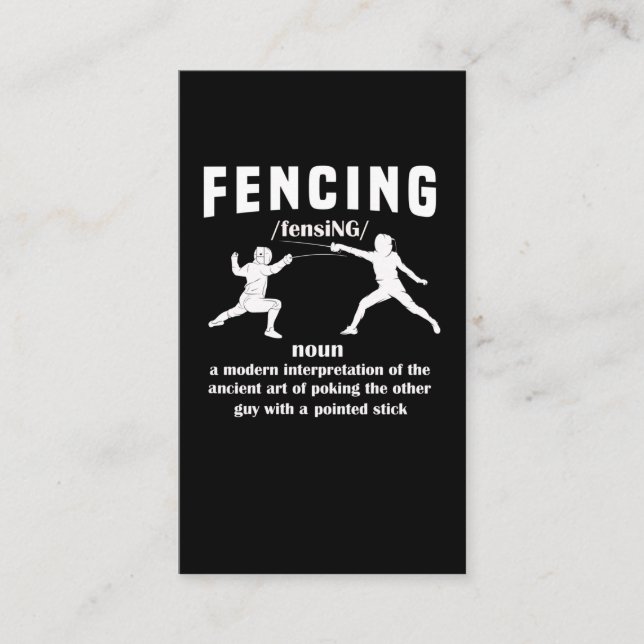 Funny Fencing Sports Sword Fencer Humour Business Card (Front)