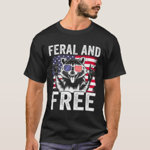 Funny Feral And Free Racoon Boy Men Usa Flag 4th O T-Shirt