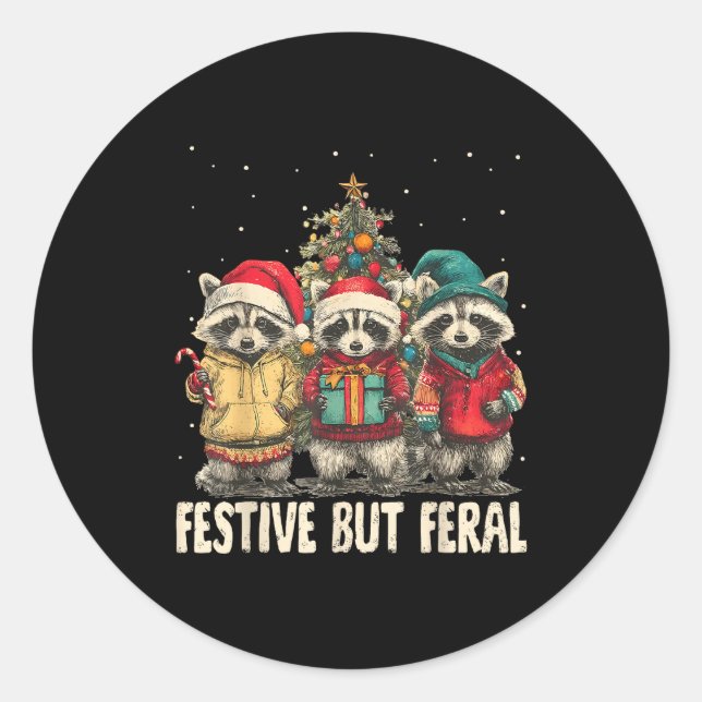 Funny Feral But Festive Christmas Raccoons Xmas Ho Classic Round Sticker (Front)