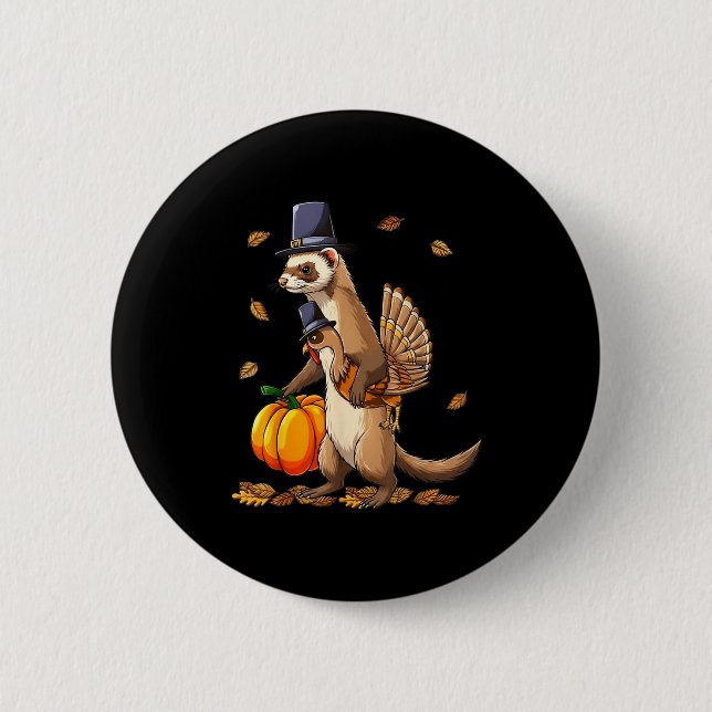 Funny Ferret Turkey Pumpkin Thanksgiving Gift Men  6 Cm Round Badge (Front)