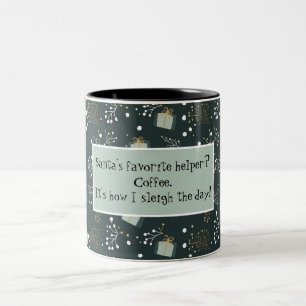 Funny Fesive Christmas Saying Two-Tone Coffee Mug