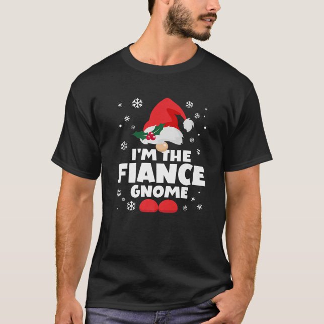 Funny Fiance Gnome Family Matching Group Happy Chr T-Shirt (Front)