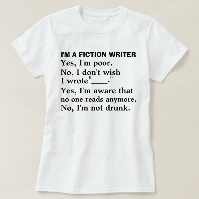 Funny Fiction Writer Answer Sheet Author Humour T-Shirt (Design Front)