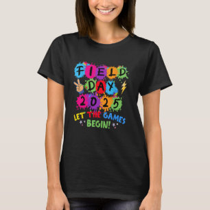 Funny Field Day 2025 Let The Games Begin Field Tri T-Shirt