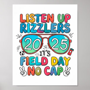 Funny Field Day Shirt Listen Up Rizzlers Field Day Poster