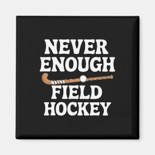 Funny Field Hockey Lover Men Women Boys Girls Fiel Magnet