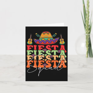 Funny Fiesta Squad Cinco De Mayo Mexican Party Cin Card