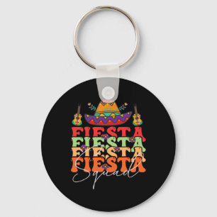 Funny Fiesta Squad Cinco De Mayo Mexican Party Cin Key Ring