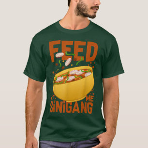 Funny Filipino Sinigang Appreciation Viand Mockery T-Shirt