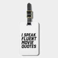 Funny Film Lover Humour I Speak Fluent Movie Quote
