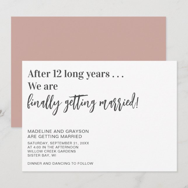 Funny Finally Getting Married Casual Wedding Invitation (Front/Back)