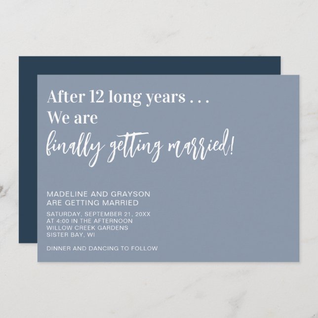 Funny Finally Getting Married Casual Wedding Invitation (Front/Back)