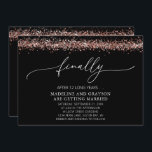 Funny Finally Getting Married Casual Wedding Invitation<br><div class="desc">Going casual or informal? Use this funny wedding invitation with Finally - After (number) of Long Years . . .  Add names,  location and your details to invite people to help you celebrate your special day. See coordinating items in our shop,  Enchanted Finch.</div>