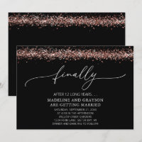 Funny Finally Getting Married Casual Wedding