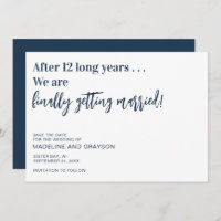 Funny Finally Wedding Save The Date
