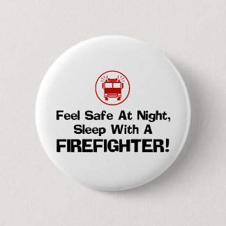 Funny Firefighter 6 Cm Round Badge