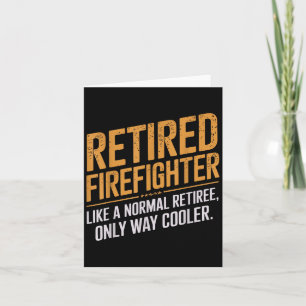 Funny Firefighter Art For Men Women Fireman Gag Fi Card