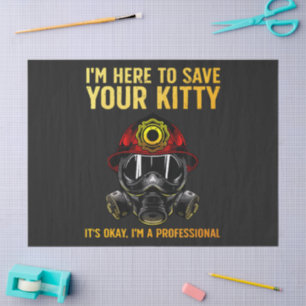 Funny Firefighter For Fireman Tissue Paper
