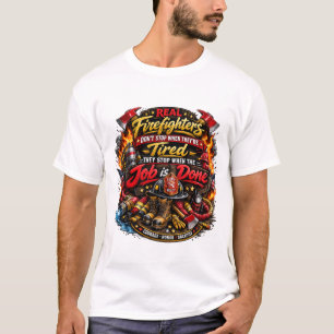 Funny Firefighter Quote T-Shirt Design