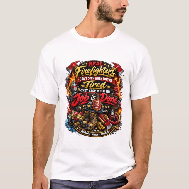 Funny Firefighter Quote T-Shirt Design (Front)