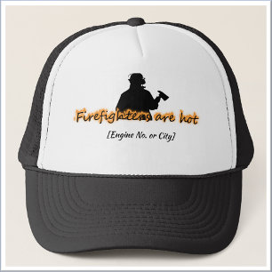 Funny Firefighters Are Hot Trucker Hat