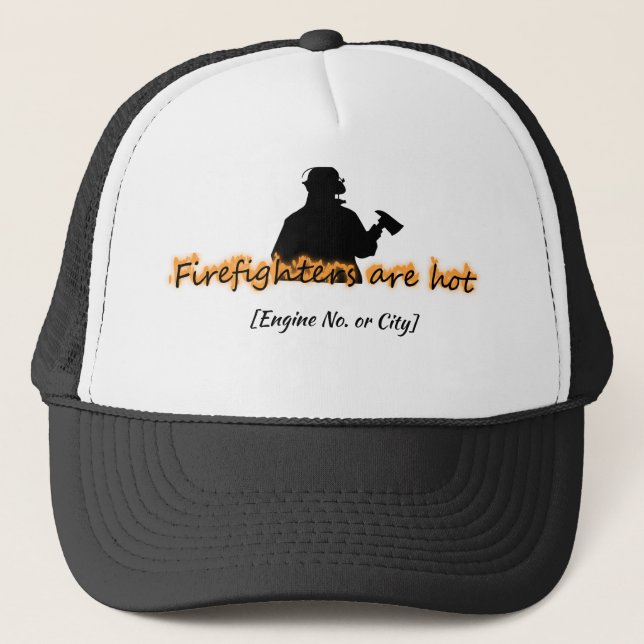Funny Firefighters Are Hot Trucker Hat (Front)