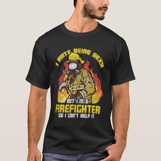 Funny Firefighters T-Shirt Firefighter Gift For Fi (Front)