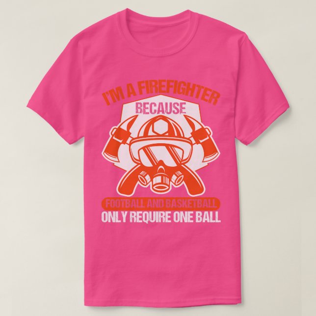 Funny Fireman Firefighter Quote T-Shirt (Design Front)